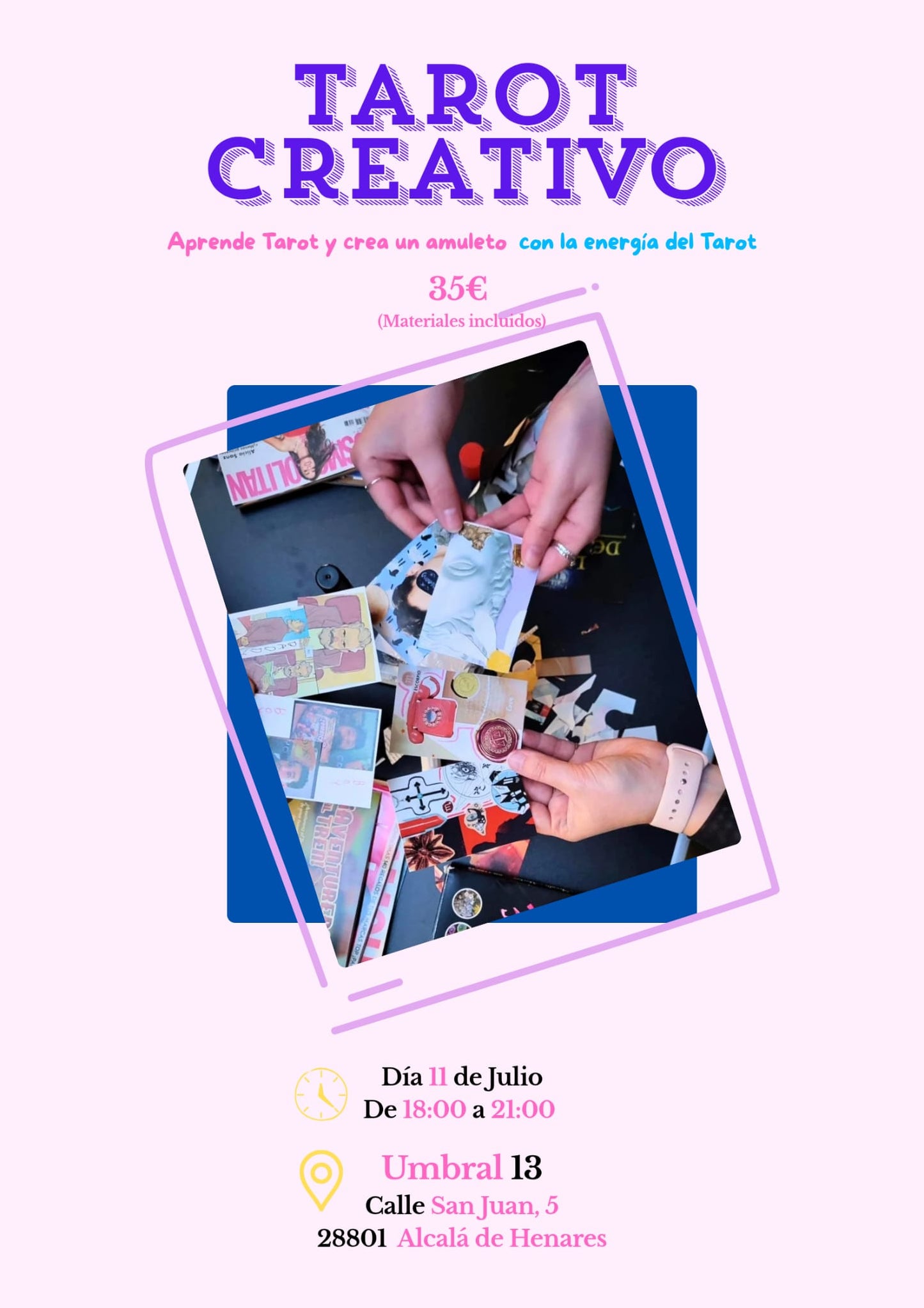 TAROT CREATIVO 11 DE JULIO DE 18:00 A 21:00